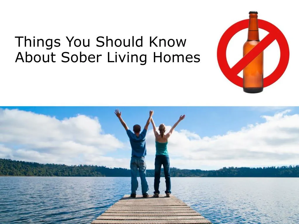 things you should know about sober living homes