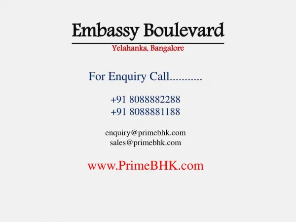 Embassy Boulevard, Yelahanka, Bangalore