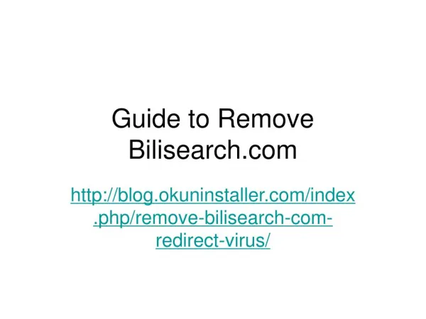 Remove Bilisearch.com Redirect Virus