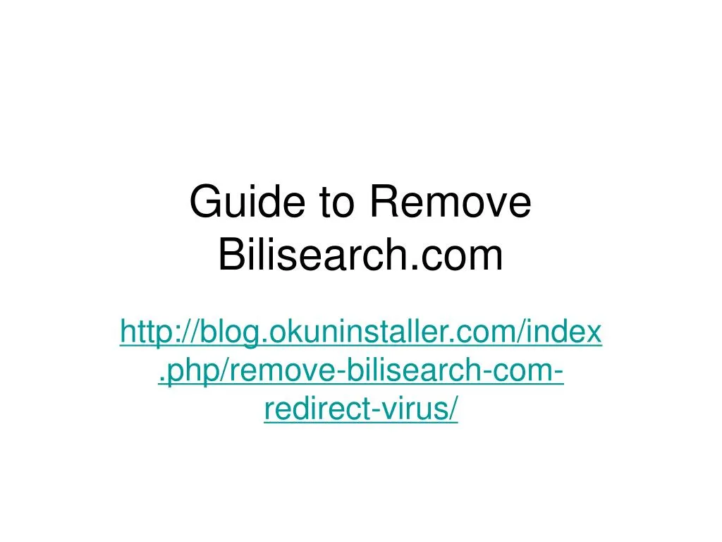 guide to remove bilisearch com