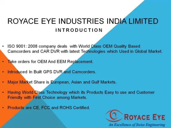 Royace Eye Industries (India) Limited