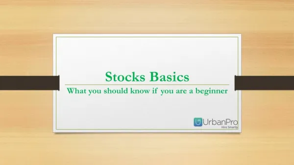 Stocks Basics - What you should know if you are a beginner