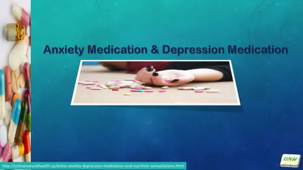 Anxiety Medication & Depression Medication