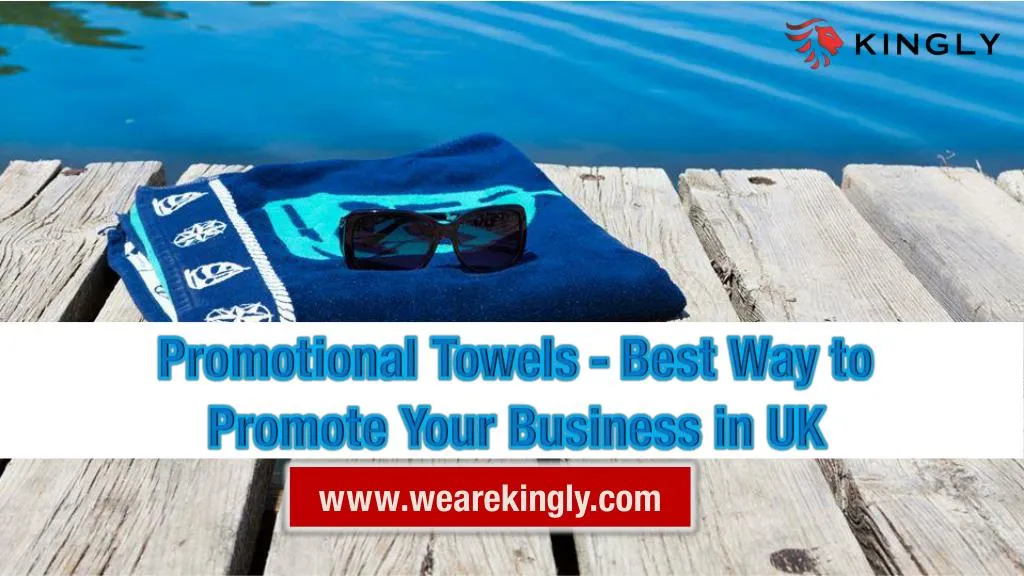 promotional towels best way to promote your business in uk