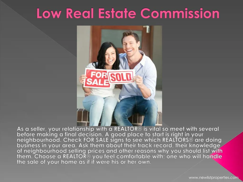 low real estate commission