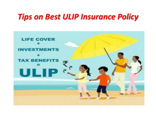 Tips on Best ULIP Insurance Policy