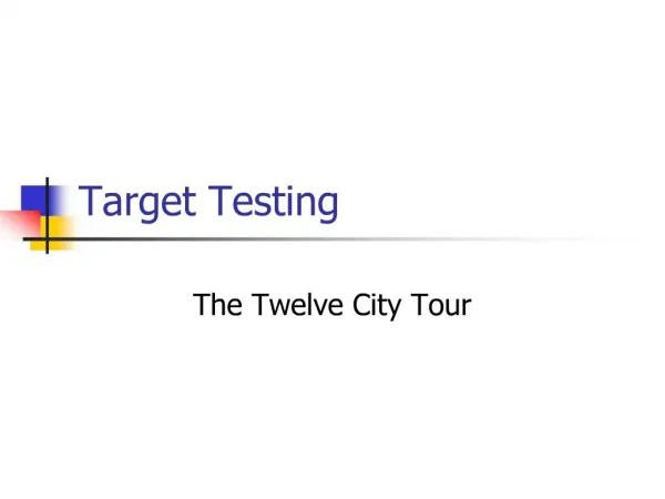 Target Testing