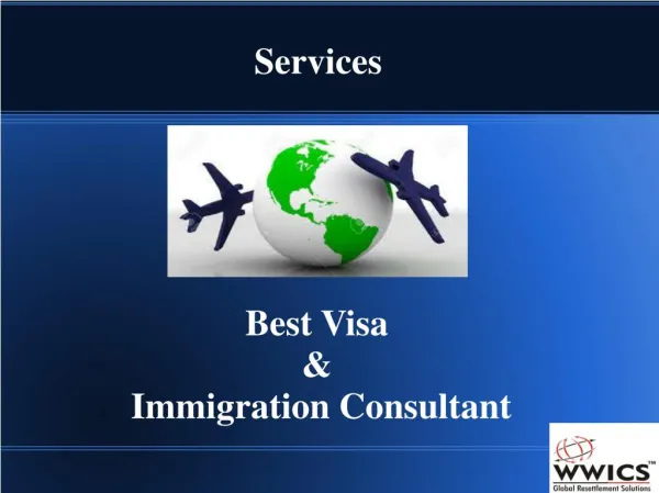 Best Visa & Immigration Consultant