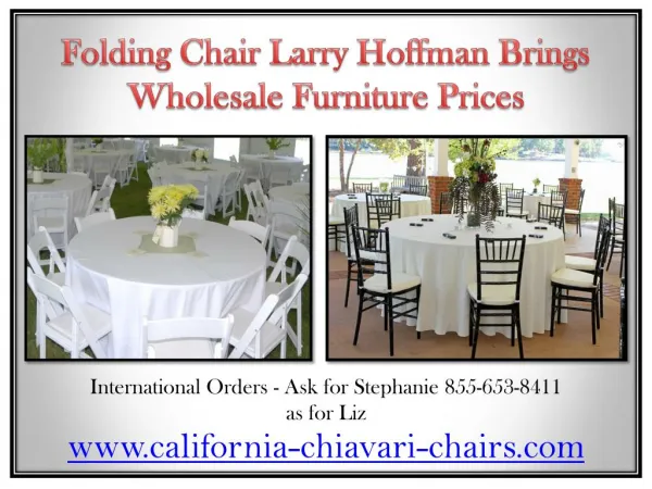 Folding Chair Larry Hoffman Brings Wholesale Furniture Prices