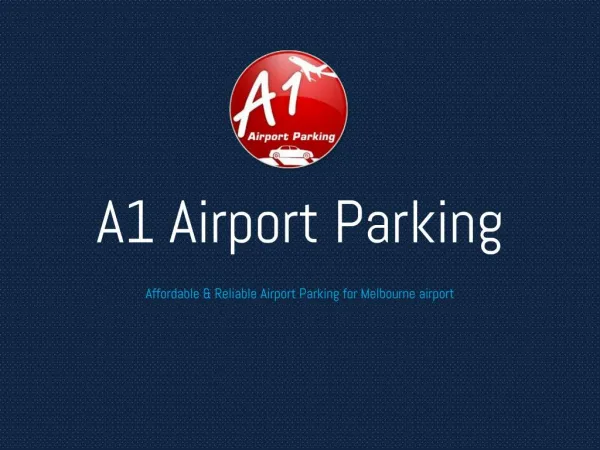 Affordable & Reliable Airport Parking for Melbourne airport