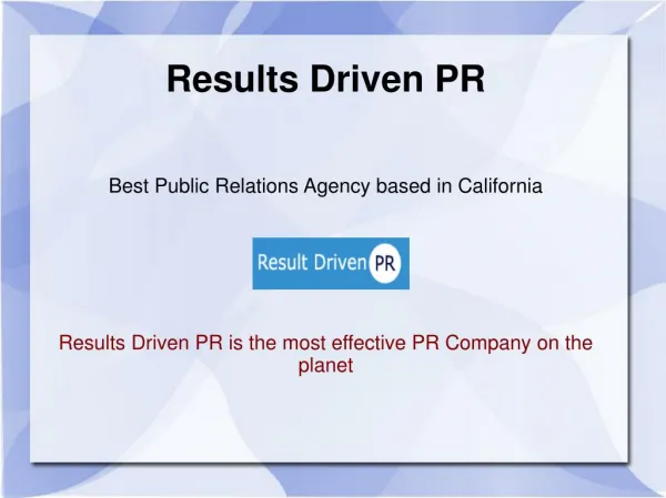 Results Driven PR Firm CA