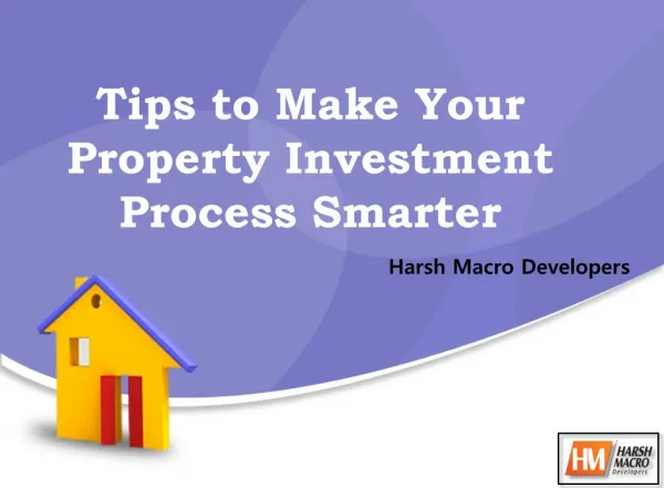 Tips to Make Your Property Investment Process Smarter