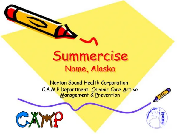 Summercise Nome, Alaska