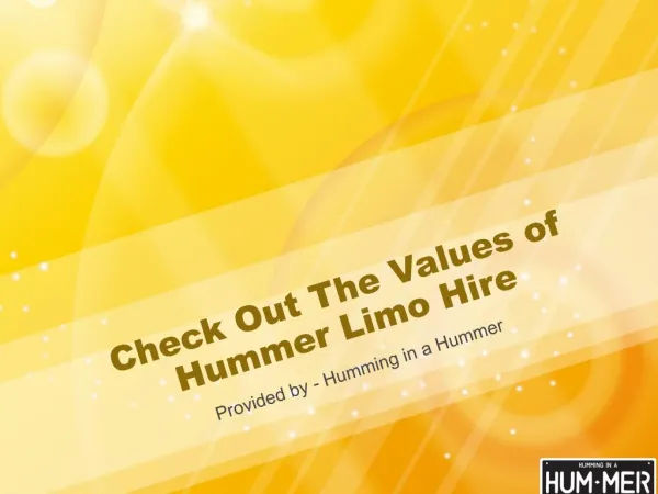 Try And Look For Hummer Limo Hire For Your Help