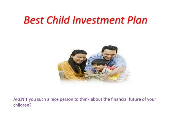 Best Child Investment Plan