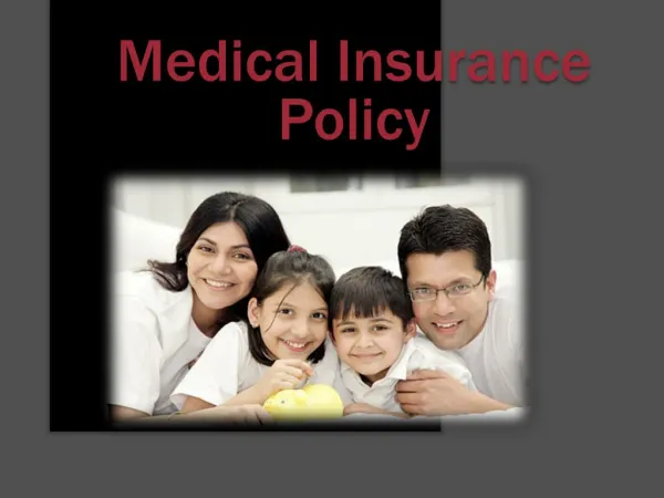 Medical Insurance Policy - Your health is an asset have you covered it well?