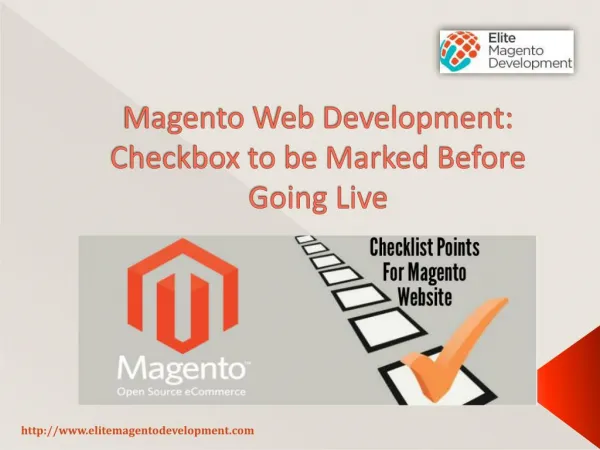 Magento Web Development: Checkbox to be Marked Before Going Live