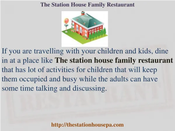 The Station House Family Restaurant - Restaurant Pocono PA