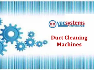 Duct Cleaning Machines