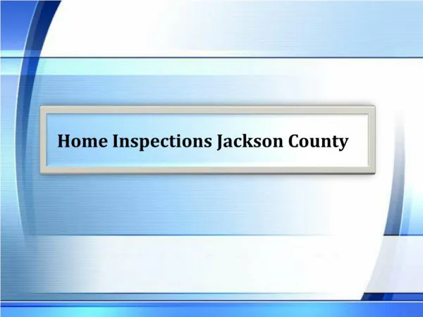 Home Inspections Jackson County