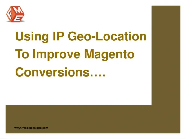 Using Magento GeoIP Store Selector To Improve Conversions