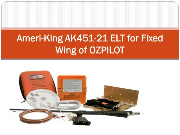 Ameri-King AK451-21 ELT for Fixed Wing of OZPILOT