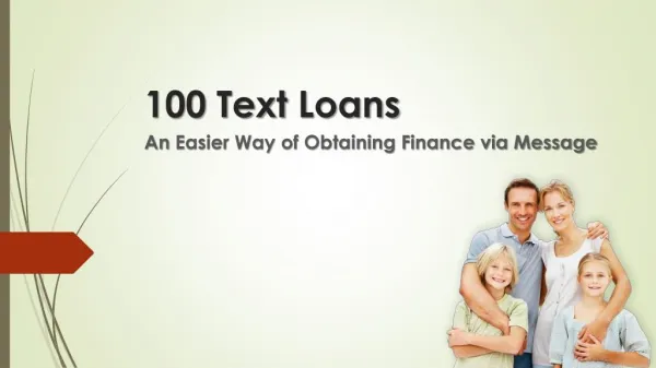 100 Text Loans an Easier Way of Obtaining Finance via Message