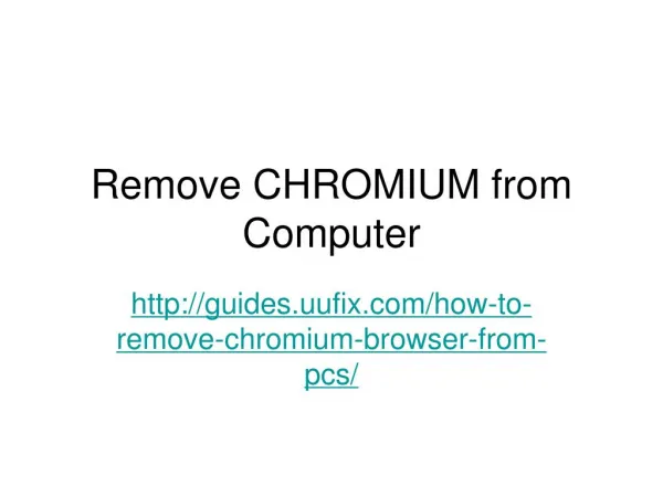 Remove CHROMIUM from Computer