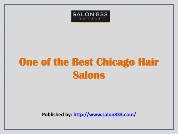 One of the Best Chicago Hair Salons