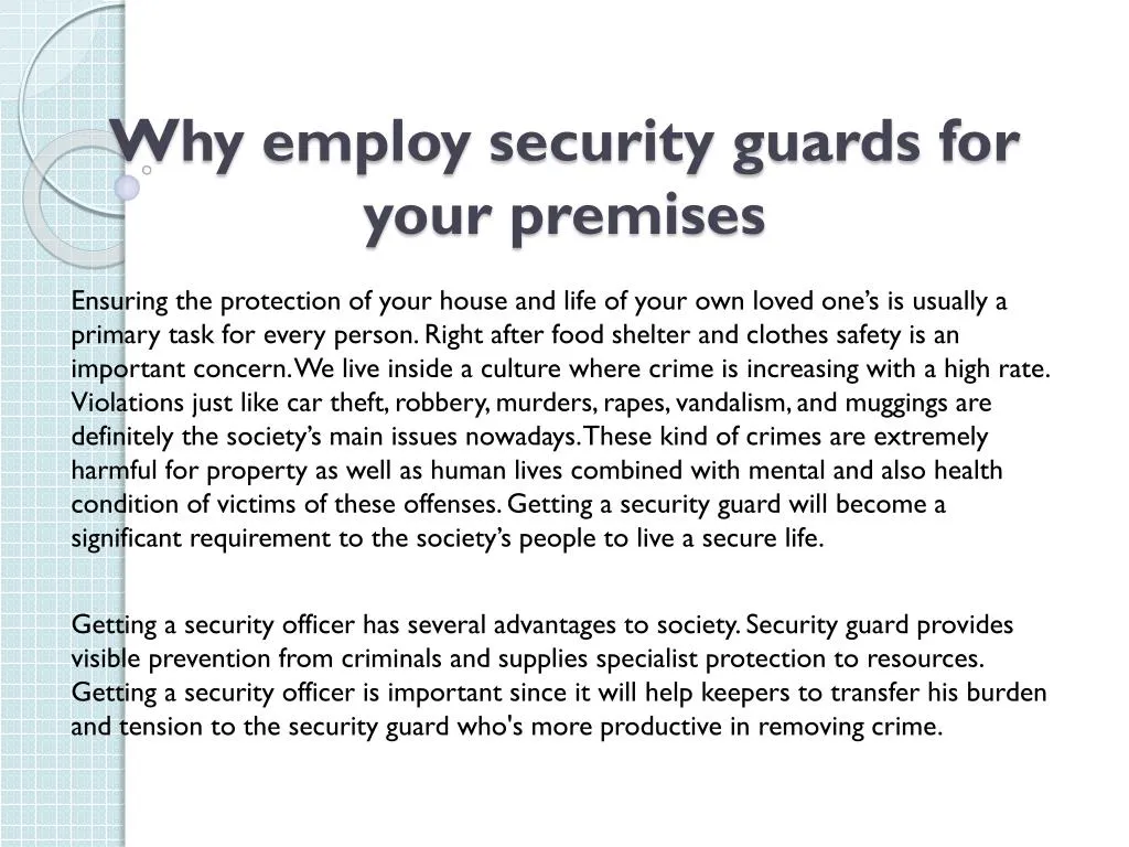 why employ security guards for your premises