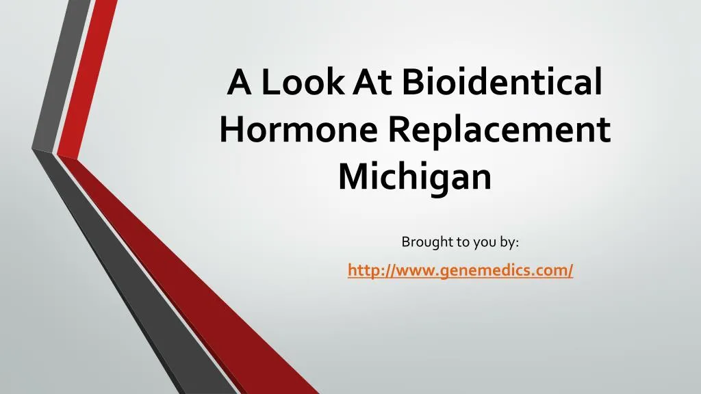 a look at bioidentical hormone replacement michigan