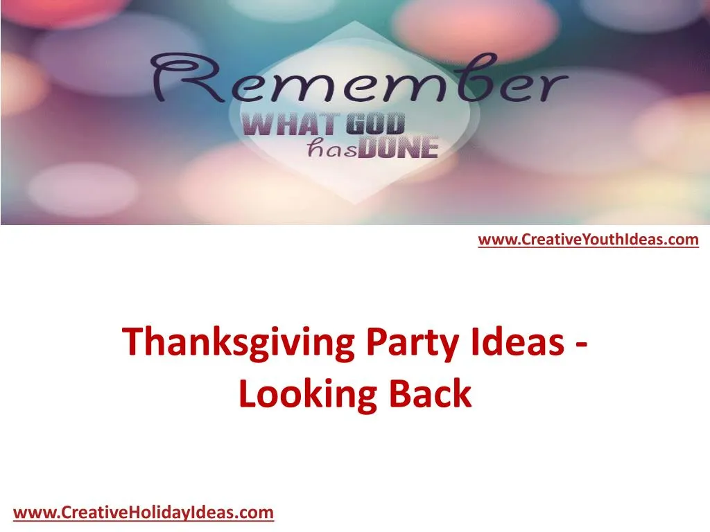 thanksgiving party ideas looking back