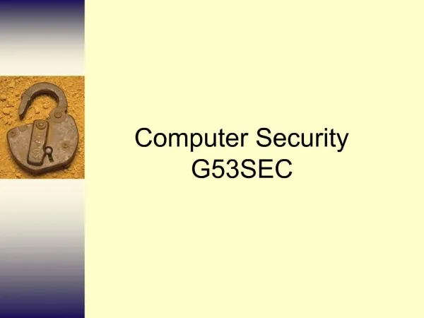 Computer Security G53SEC