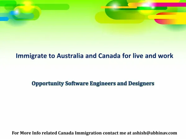 Software Engineers and Designers immigrate to Australia and Canada for live and work