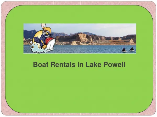 Boat Rentals in Lake Powell