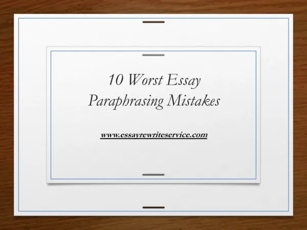 10 Worst Essay Paraphrasing Mistakes