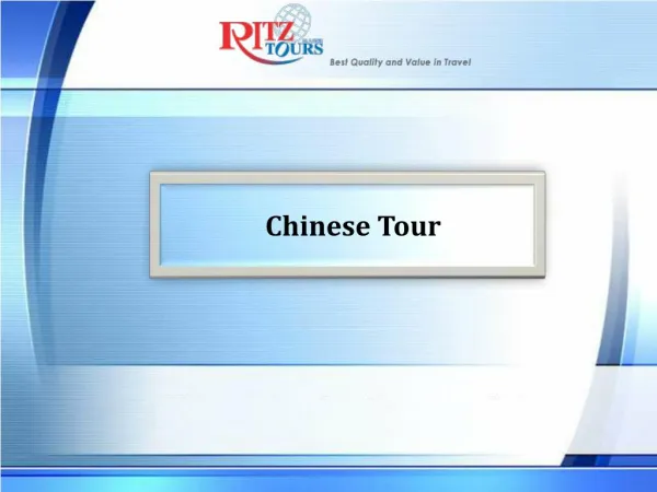Chinese Tour