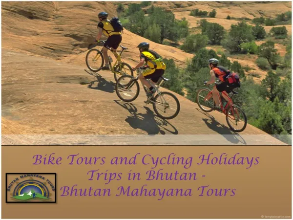 Bike Tours and Cycling Holidays Trips in Bhutan - Bhutan Mahayana Tours