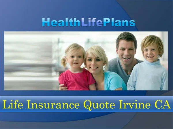 Life Insurance Quote Irvine CA