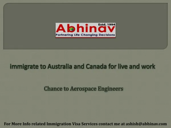 Aerospace Engineers immigrate to Australia and Canada for live and work