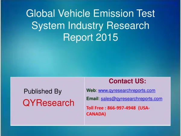 Global Vehicle Emission Test System Market 2015 Industry Analysis, Development, Outlook, Growth, Insights, Overview and