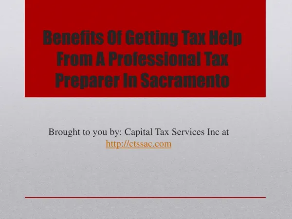 Benefits Of Getting Tax Help From A Professional Tax Preparer In Sacramento