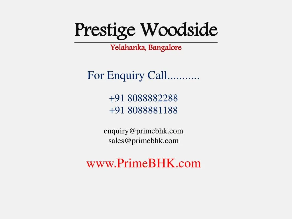 prestige woodside yelahanka bangalore