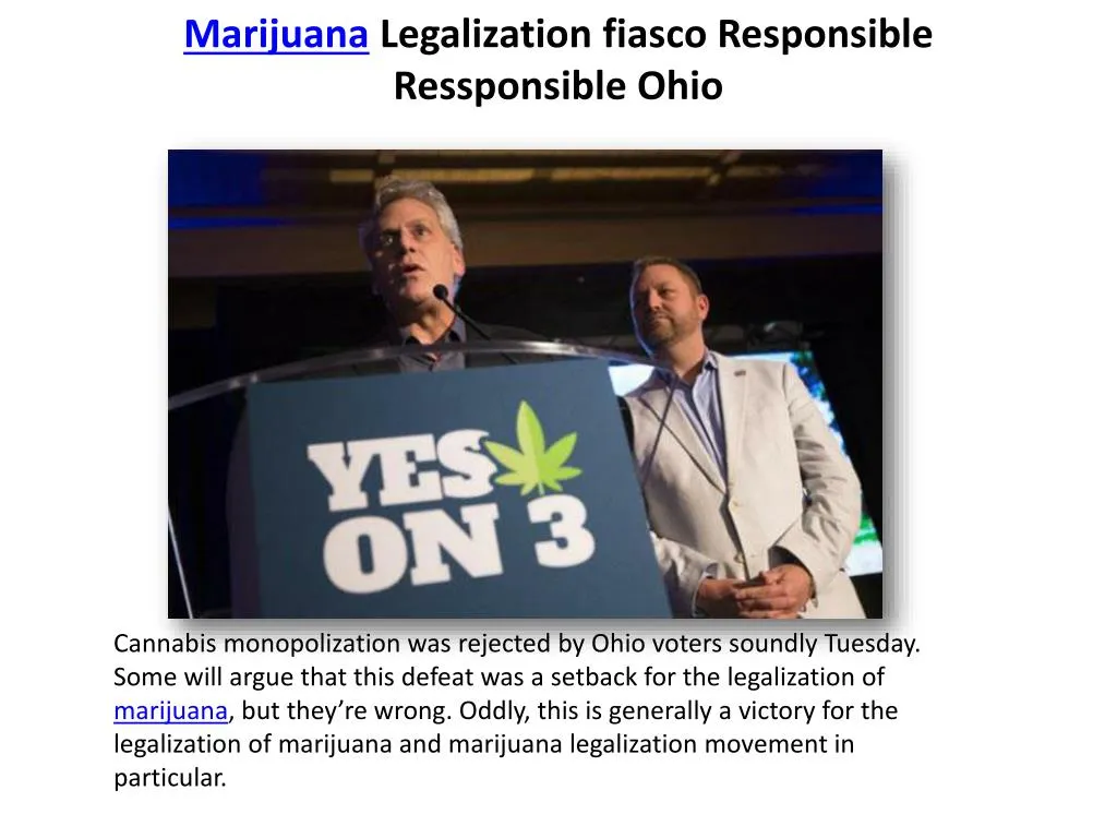 marijuana legalization fiasco responsible ressponsible ohio