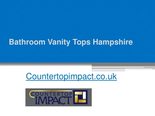 Bathroom Vanity Tops - Countertopimpact.co.uk