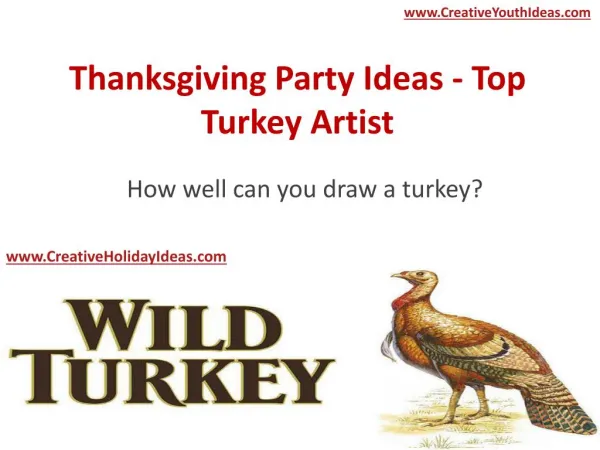 Thanksgiving Party Ideas - Top Turkey Artist
