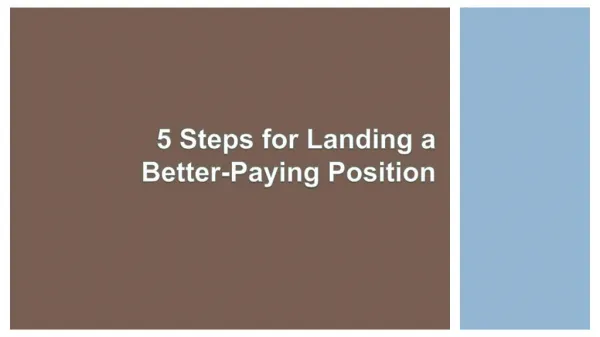 5 Steps For Landing A Better Paying Job
