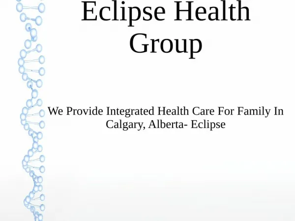 Eclipse Health Group In Calgary, Alberta