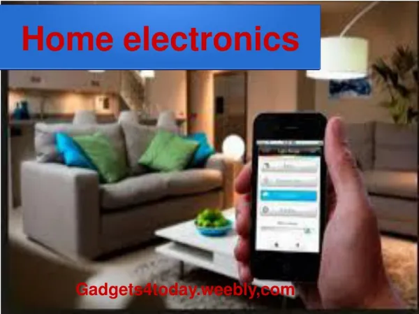 4 Home Electronic Gadgets