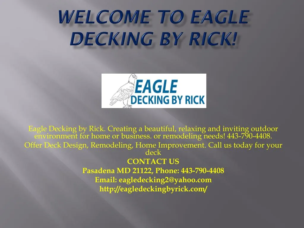 welcome to eagle decking by rick